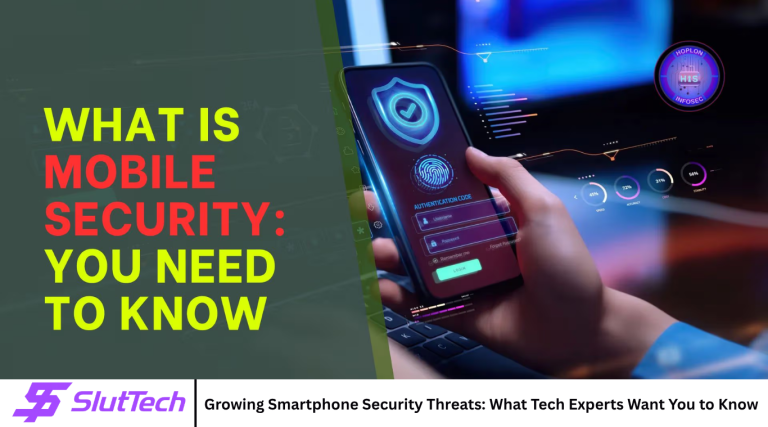Growing Smartphone Security Threats: What Tech Experts Want You to Know Growing Smartphone Security Threats: What Tech Experts Want You to Know