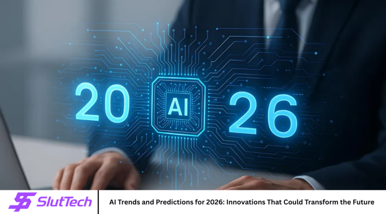 AI Trends and Predictions for 2026: Innovations That Could Transform the Future
